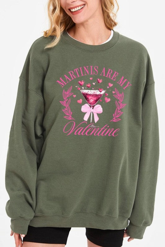 Martinis Are My Valentine Sweatshirt