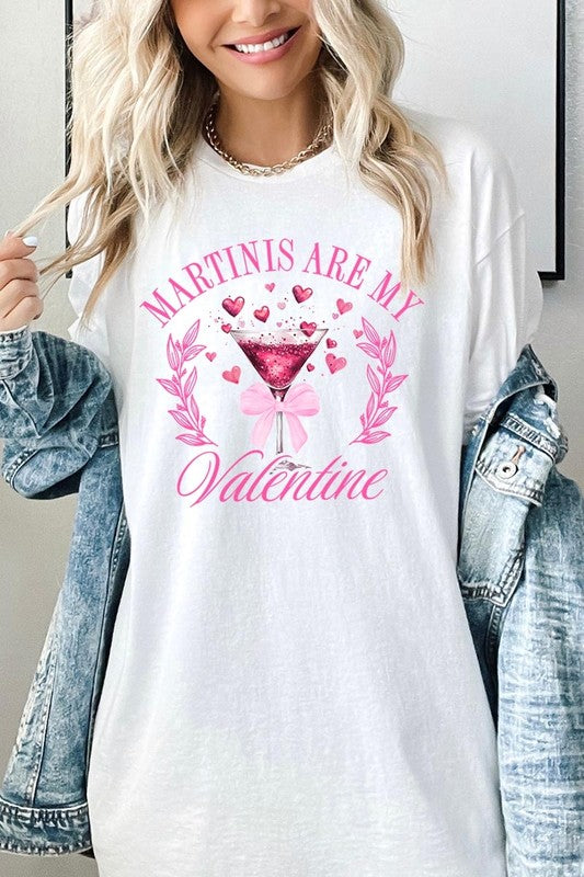 Martinis Are My Valentine Tee