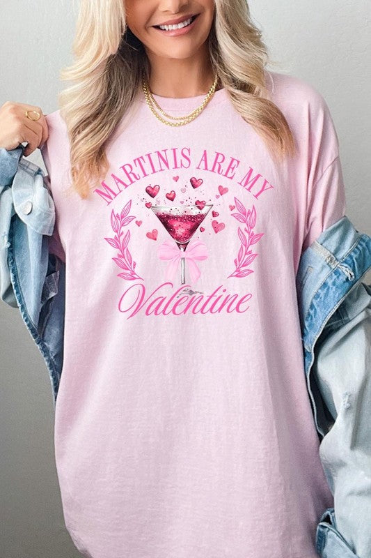 Martinis Are My Valentine Tee