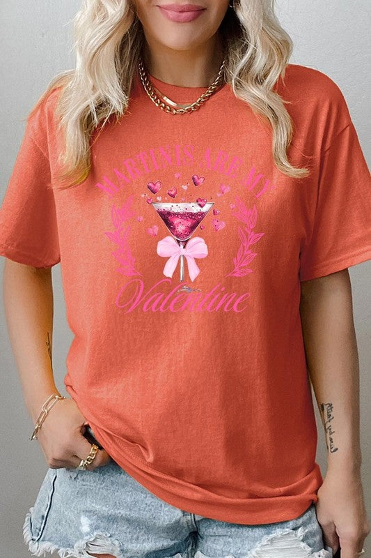 Martinis Are My Valentine Tee