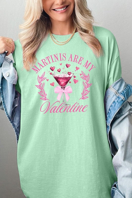 Martinis Are My Valentine Tee