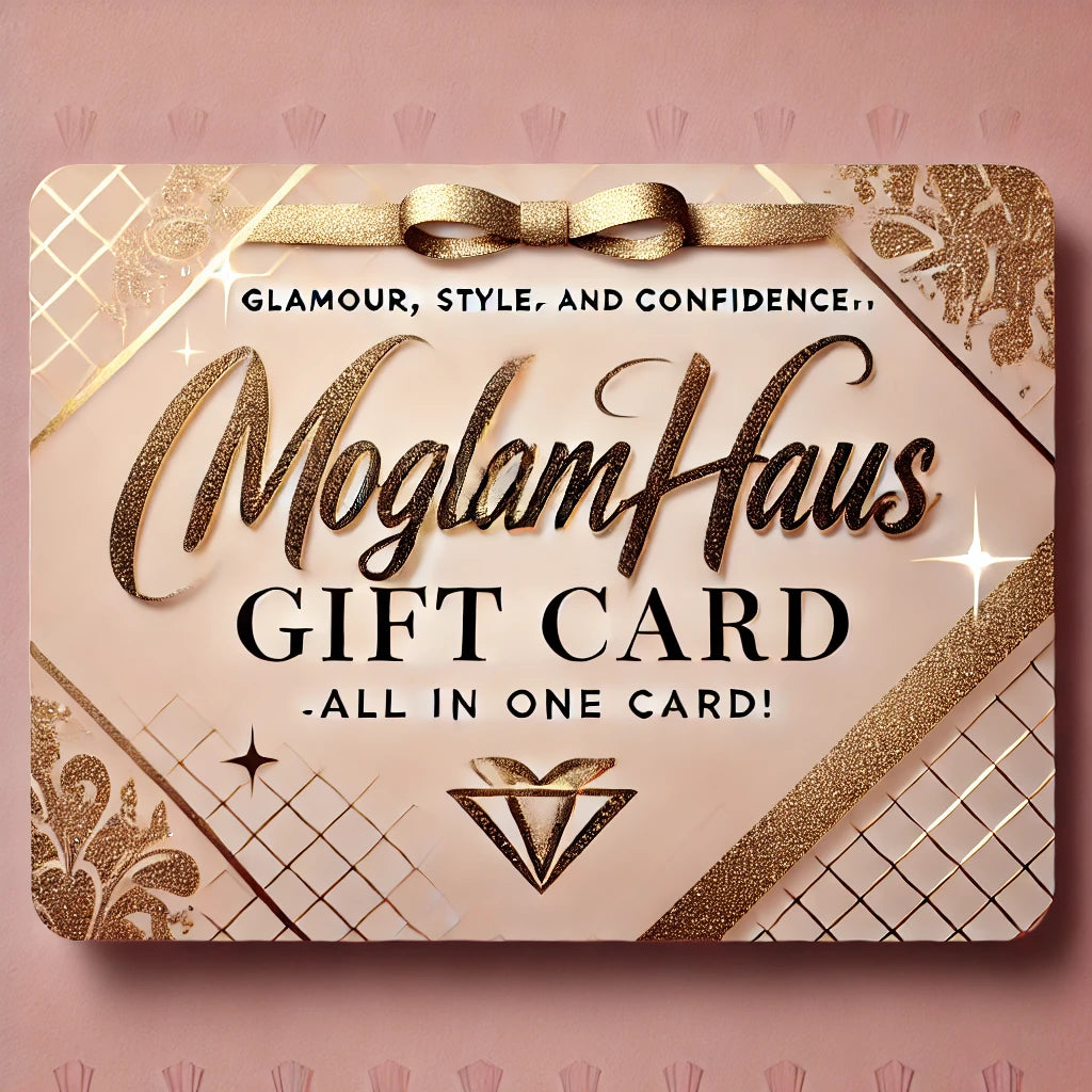 The Perfect Gift – Moglam Haus Gift Card